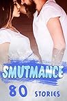 80 SMUTMANCE STORIES