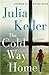 The Cold Way Home (Bell Elkins, #8)