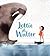 Lottie & Walter