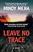 Leave No Trace (Wheeler Publishing Large Print Hardcover)