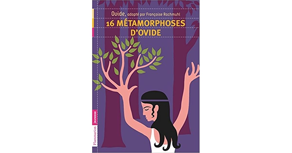 16 métamorphoses d' Ovide by Françoise Rachmuhl