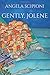 Gently, Jolene