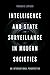 Intelligence and State Surveillance in Modern Societies: An International Perspective