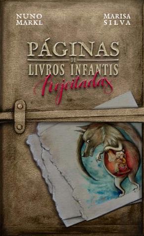Páginas de Livros Infantis Rejeitadas (Paperback)