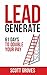 Lead Generate: 61 Days to D...