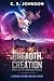 The Breadth of Creation (Th...