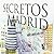 Secretos de Madrid