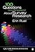 100 Questions (and Answers) About Survey Research