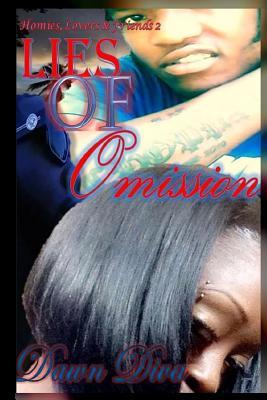 Lies of Omission (Homies, Lovers & Friends)