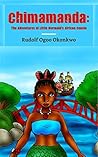 Chimamanda: The Adventures of Little Mermaid's African Cousin Chimamanda: The Adventures of Little Mermaid's African Cousin