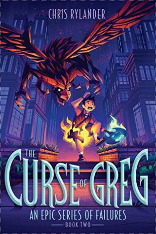 The Curse of Greg (An Epic Series of Failures, #2)
