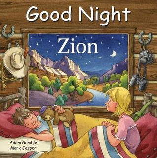 Good Night Zion (Good Night Our World)
