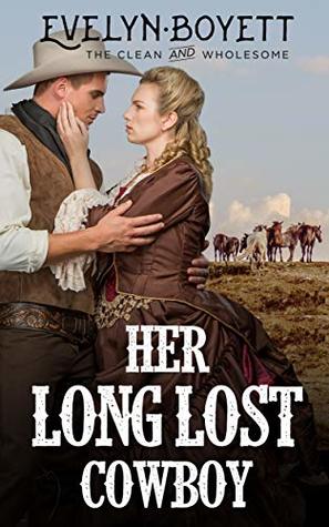 Her Long Lost Cowboy (Kindle Edition)