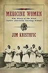 Medicine Women: T...