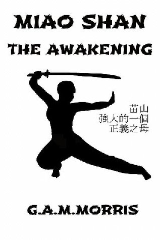 The Awakening (Miao Shan, #1)