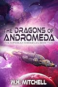 The Dragons of Andromeda
