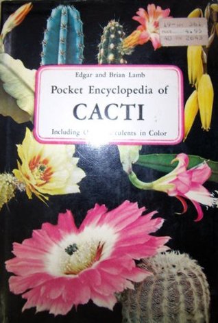 Pocket Encyclopedia of Cacti & Succulents in Col (Hardcover)