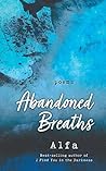 Abandoned Breaths