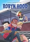 Hoodnapped (Robyn Hood #3) Hoodnapped (Robyn Hood #3)