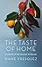 The Taste of Home by Diane Fresquez
