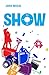 Show (Polish Edition)