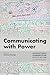 Communicating with Power (I...