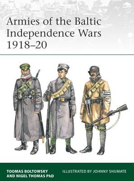 Armies of the Baltic Independence Wars 1918–20 (Elite)