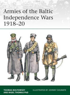 Armies of the Baltic Independence Wars 1918–20 (Elite, 227)