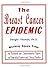 The Breast Cancer Epidemic