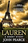 Lauren: The story behind Treasure of Saint-Lazare (Eddie Grant #0.5) Lauren: The story behind Treasure of Saint-Lazare (Eddie Grant #0.5)