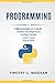 Programming by Timothy C. Needham