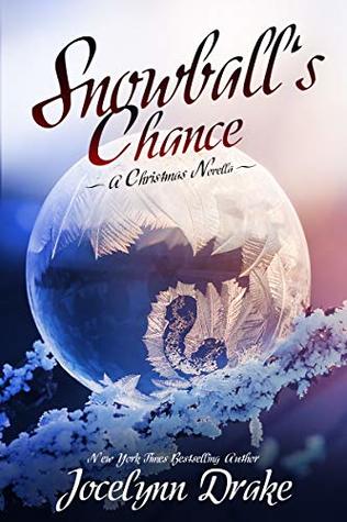 Snowball's Chance (Ice and Snow Christmas #3)