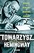 Towarzysz Hemingway by Nicholas E. Reynolds