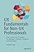 UX Fundamentals for Non-UX ...
