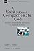 A Gracious and Compassionate God: Mission, Salvation and Spirituality in the Book of Jonah (New Studies in Biblical Theology 26)