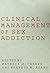 Clinical Management of Sex ...