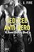 Seduced by the Anti-Hero: S...