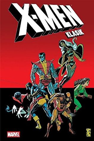 X-Men Klasik Cilt 6 (Paperback)
