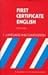 First Certificate English: ...