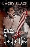 Exes and Ho Ho Ho's by Lacey Black