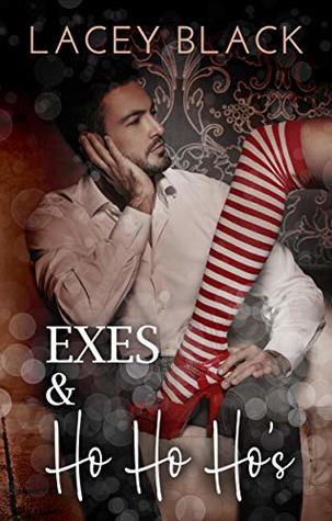 Exes & Ho Ho Ho's (Kindle Edition)