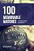 Chelsea: 100 Memorable Matches