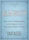 Almighty: How the...