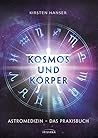 Kosmos und Körper...