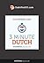3-Minute Dutch: 25 Lesson S...