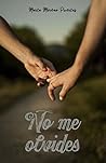 Book cover for No me olvides (Spanish Edition)