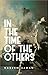 In the Time of the Others
