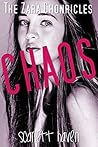 Chaos (The Zara Chronicles, #5)