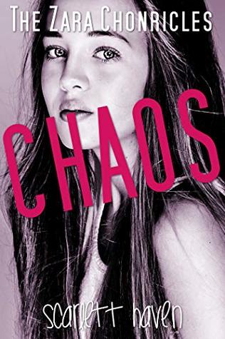 Chaos (The Zara Chronicles, #5)