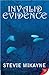 Invalid Evidence (Jil Kidd,...